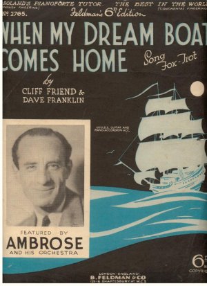 When my dream boat comes home - Old Sheet Music by Feldman