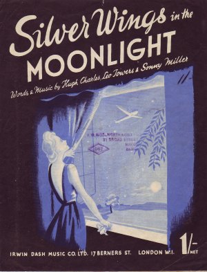 Silver wings in the moonlight - Old Sheet Music by Irwin Dash Music Co Ltd