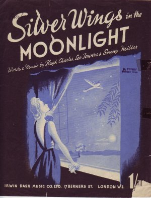 Silver wings in the moonlight - Old Sheet Music by Irwin Dash Music Co Ltd
