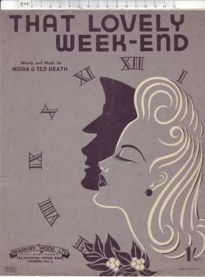 That lovely weekend - Old Sheet Music by Bradbury Wood Ltd