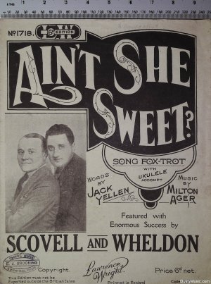 Ain't she sweet - Old Sheet Music by Lawrence Wright