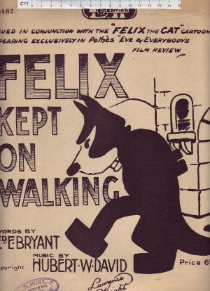 Felix Kept on walking - Old Sheet Music by Lawrence Wright