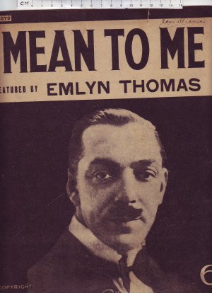 Mean to me - Old Sheet Music by Campbell Connelly