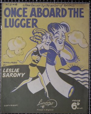 Once aboard the lugger - Old Sheet Music by Lawrence Wright