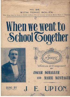 When we went to school together - Old Sheet Music by E Marks & Son