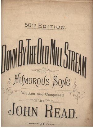 Down by the old mill stream - Old Sheet Music by Maynard