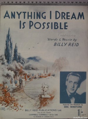 Anything I dream is possible - Old Sheet Music by Campbell Connelly