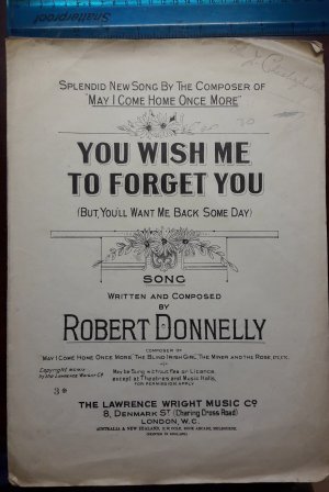 You wish me to forget you - Old Sheet Music by Lawrence Wright
