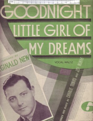 Goodnight little girl of my dreams - Old Sheet Music by Campbell Connelly
