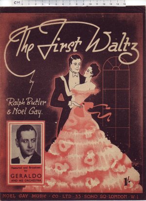The first waltz - Old Sheet Music by Noel Gay