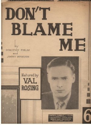 Don't blame me - Old Sheet Music by Campbell Connelly