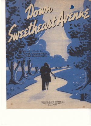 Down Sweetheart Avenue - Old Sheet Music by Francis Day & Hunter