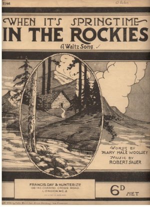 When it's springtime in The Rockies - Old Sheet Music by Francis Day & Hunter