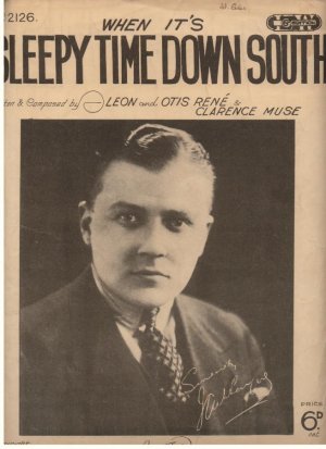 When it's sleepy time down south - Old Sheet Music by Lawrence Wright