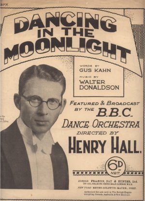 Dancing in the moonlight - Old Sheet Music by Francis Day & Hunter