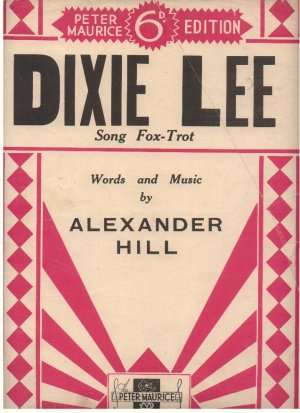 Dixie Lee - Old Sheet Music by Peter Maurice