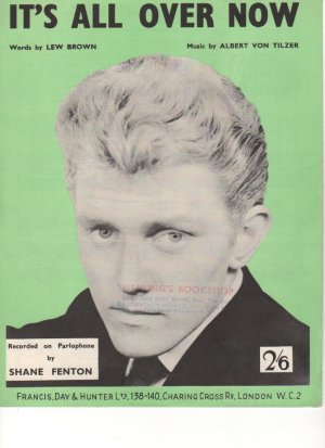 It's all over now - Old Sheet Music by Francis Day & Hunter