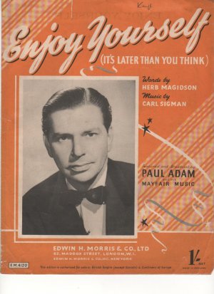 Enjoy yourself - Old Sheet Music by Morris