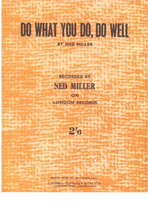 Do what you do do well - Old Sheet Music by Campbell Connelly