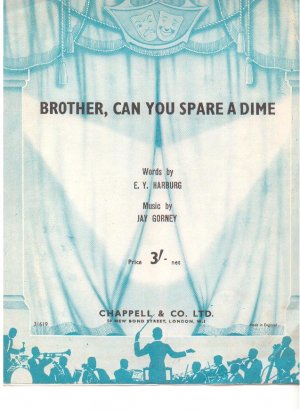 Brother can you spare a dime - Old Sheet Music by Chappell