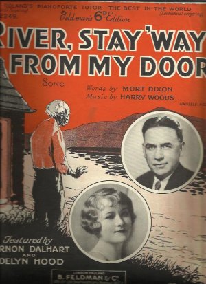 River stay 'way from my door - Old Sheet Music by Feldman