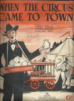 When the circus came to town - Old Sheet Music by Sun