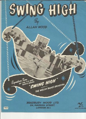 Swing high - Old Sheet Music by Bradbury Wood