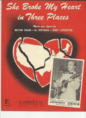 She broke my heart in three places - Old Sheet Music by Feldman