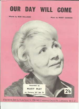 Our day will come - Old Sheet Music by Francis Day & Hunter