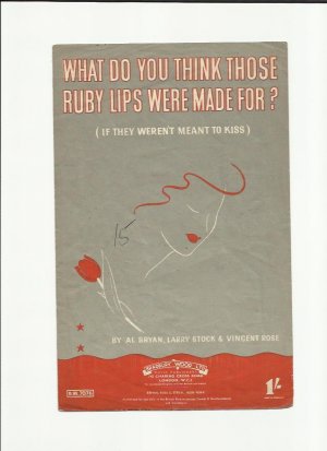 What do you think those ruby lips were made for - Old Sheet Music by Bradbury Wood