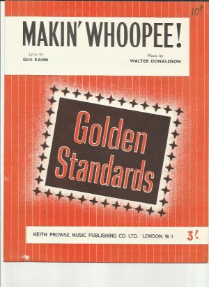 Makin' whoopee - Old Sheet Music by Prowse