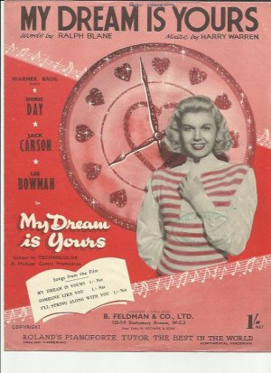 My dream is yours - Old Sheet Music by Feldman