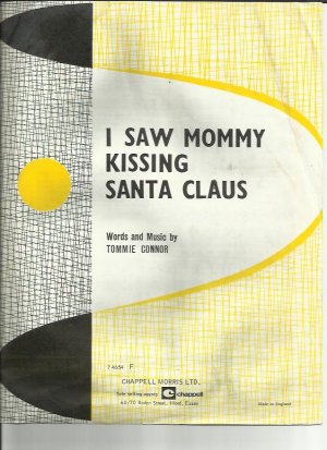 I saw Mommy kissing Santa Claus - Old Sheet Music by Chappell