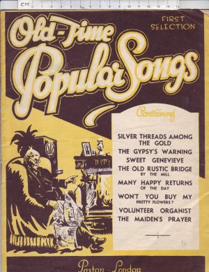 Old-time Popular Songs. First Selection. - Old Sheet Music by Paxton